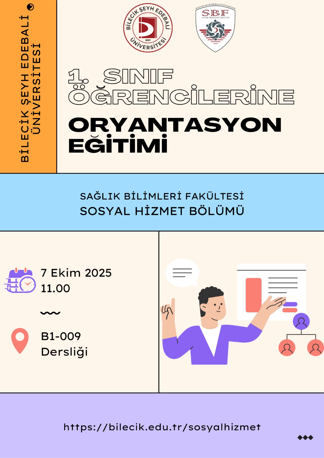 Bölümümüze Yeni Yerleşen 1. Sınıf Öğrencilerin Dikkatine Oryantasyon Programı Hakkında